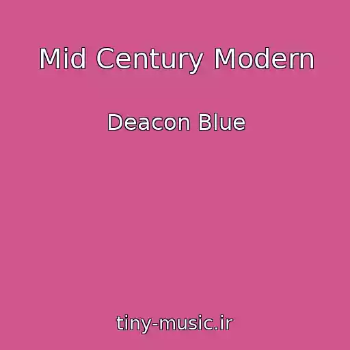 کاور آهنگ Mid Century Modern از Deacon Blue