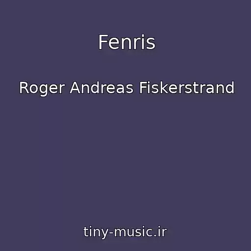 کاور آهنگ Fenris از Roger Andreas Fiskerstrand