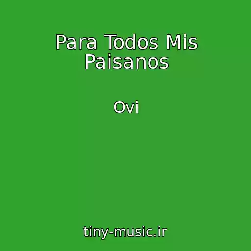 کاور آهنگ Para Todos Mis Paisanos از Ovi