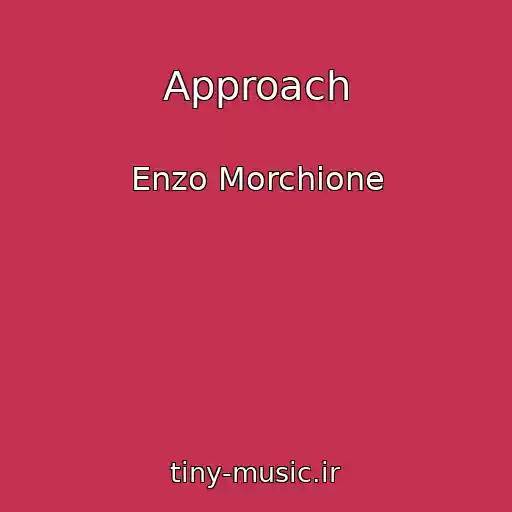 کاور آهنگ Approach از Enzo Morchione