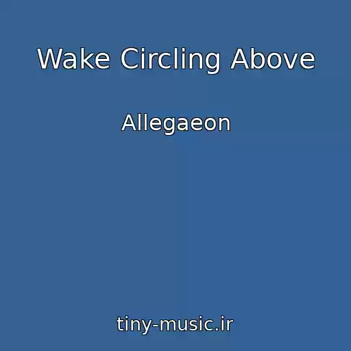 کاور آهنگ Wake Circling Above از Allegaeon