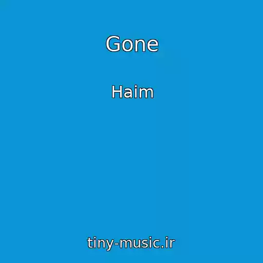 کاور آهنگ Gone از Haim