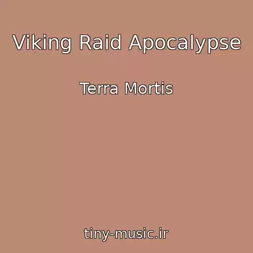 کاور آهنگ Viking Raid Apocalypse از Terra Mortis