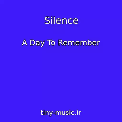 کاور آهنگ Silence از A Day To Remember