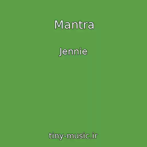 کاور آهنگ Mantra از Jennie
