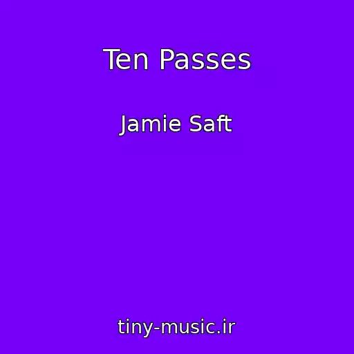 کاور آهنگ Ten Passes از Jamie Saft