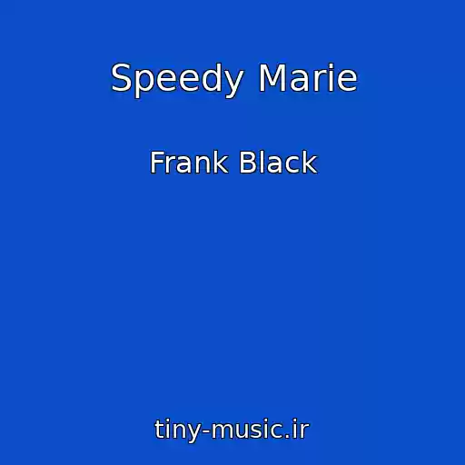 کاور آهنگ Speedy Marie از Frank Black