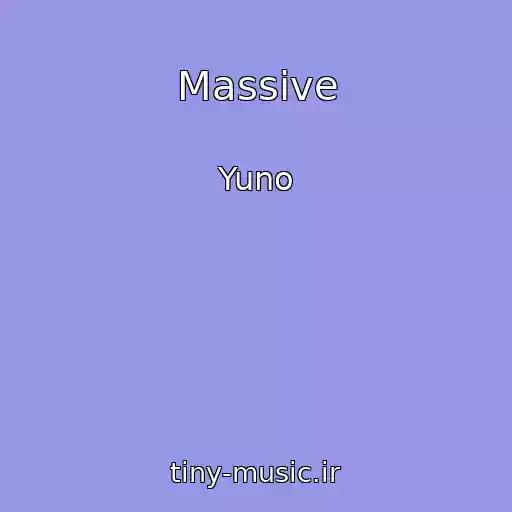 کاور آهنگ Massive از Yuno