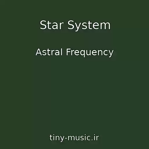 کاور آهنگ Star System از Astral Frequency