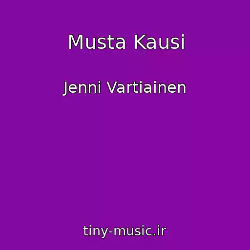 کاور آهنگ Musta Kausi از Jenni Vartiainen