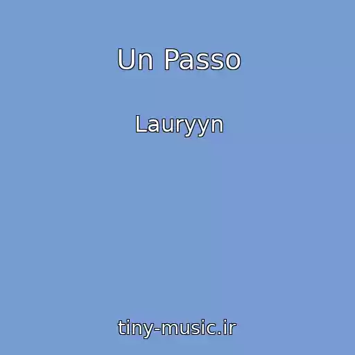 کاور آهنگ Un Passo از Lauryyn