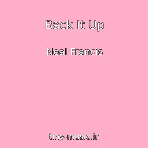 کاور آهنگ Back It Up از Neal Francis