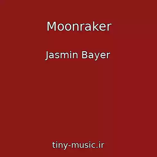 کاور آهنگ Moonraker از Jasmin Bayer