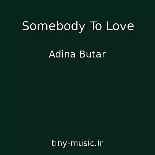 کاور آهنگ Somebody To Love از Adina Butar
