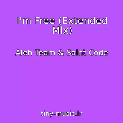 کاور آهنگ I'm Free (Extended Mix) از Aleh Team & Saint Code