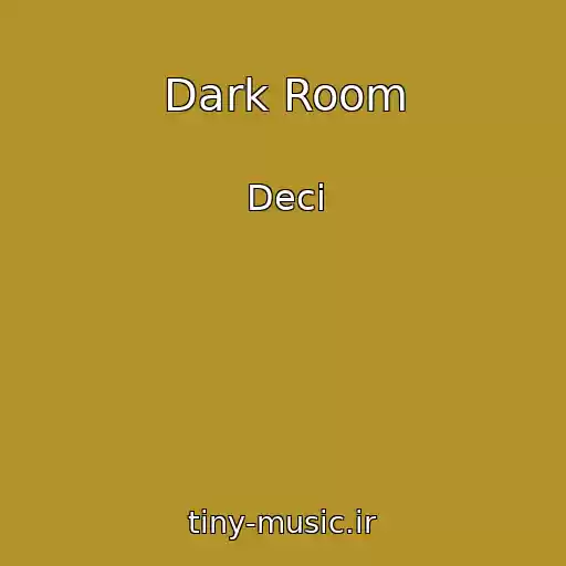 کاور آهنگ Dark Room از Deci