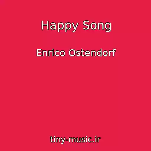 کاور آهنگ Happy Song از Enrico Ostendorf