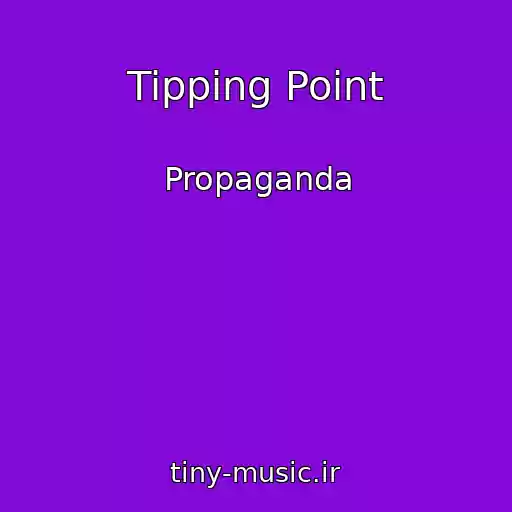 کاور آهنگ Tipping Point از Propaganda