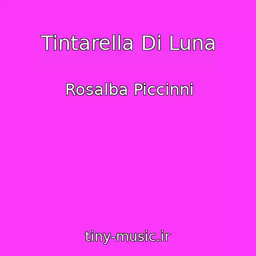کاور آهنگ Tintarella Di Luna از Rosalba Piccinni