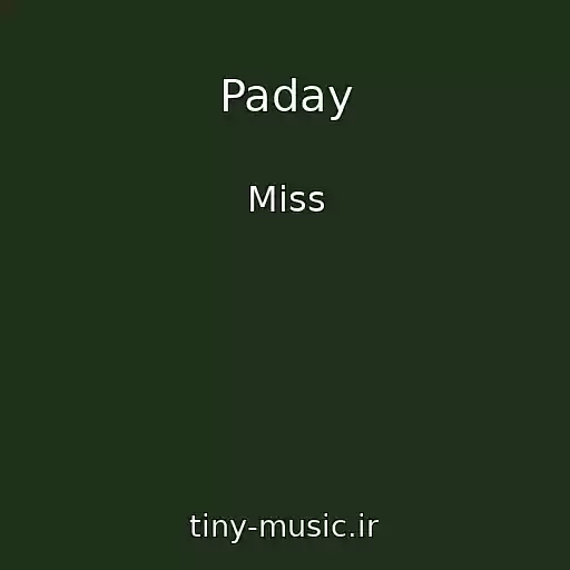 کاور آهنگ Paday از Miss