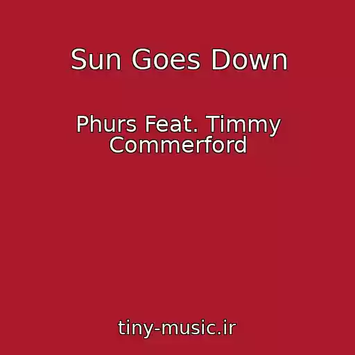 کاور آهنگ Sun Goes Down از Phurs Feat. Timmy Commerford