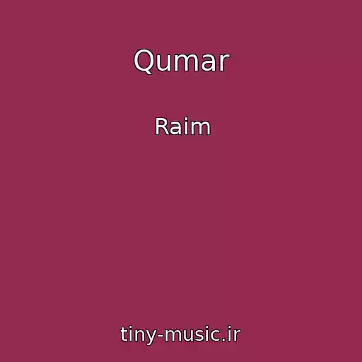 کاور آهنگ Qumar از Raim
