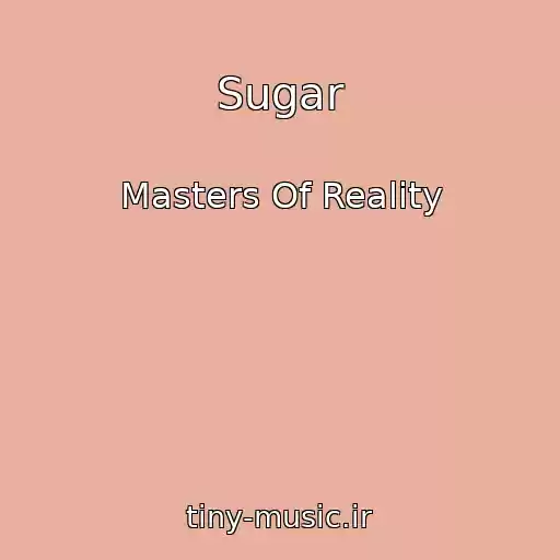 کاور آهنگ Sugar از Masters Of Reality