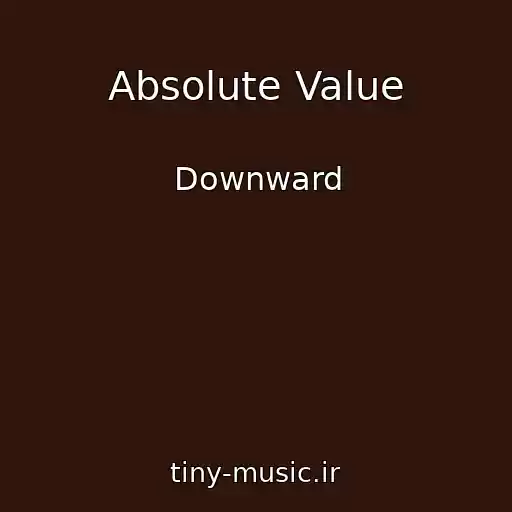 کاور آهنگ Absolute Value از Downward