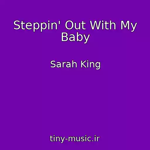 کاور آهنگ Steppin' Out With My Baby از Sarah King