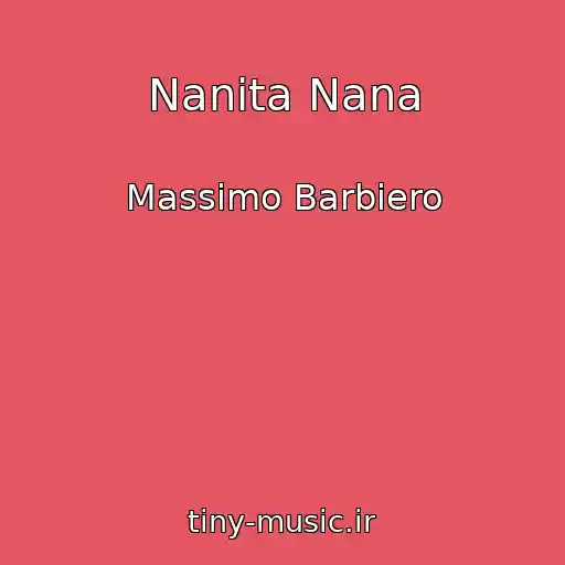 کاور آهنگ Nanita Nana از Massimo Barbiero