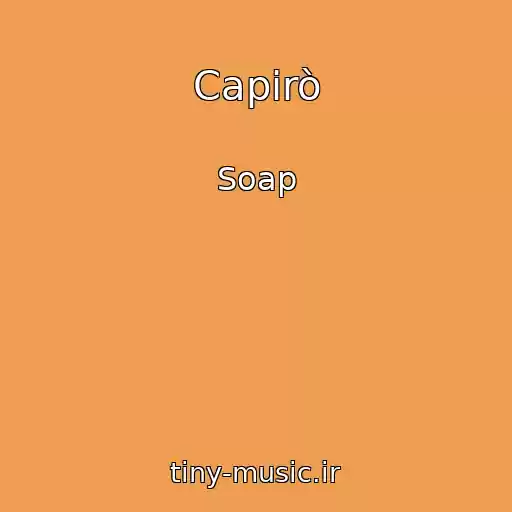 کاور آهنگ Capirò از Soap