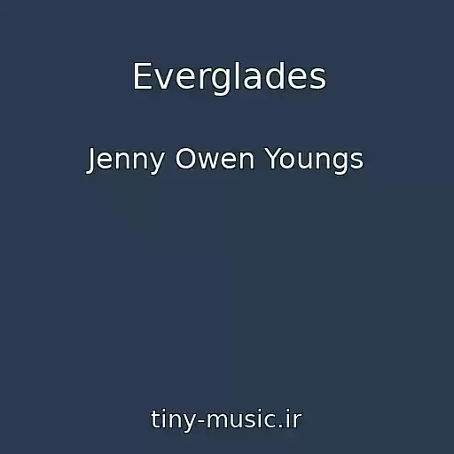 کاور آهنگ Everglades از Jenny Owen Youngs