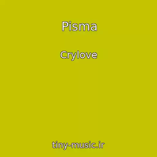 کاور آهنگ Pisma از Crylove