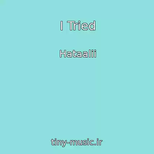 کاور آهنگ I Tried از Hataalii