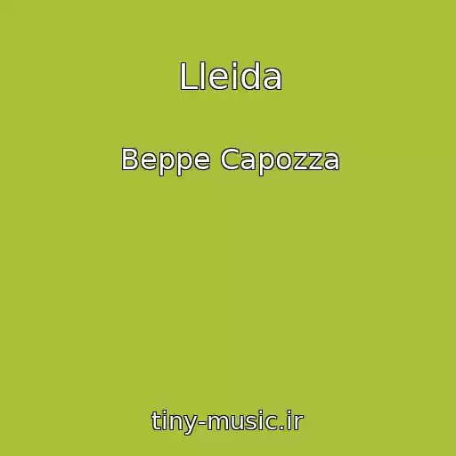 کاور آهنگ Lleida از Beppe Capozza