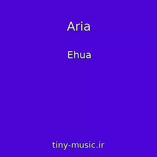 کاور آهنگ Aria از Ehua