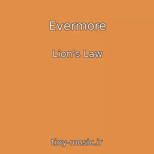 کاور آهنگ Evermore از Lion's Law