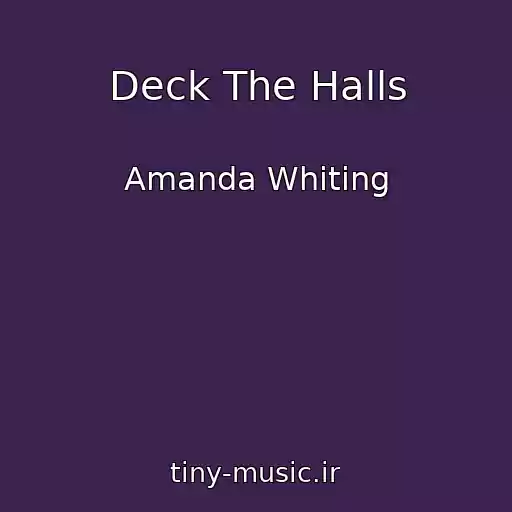 کاور آهنگ Deck The Halls از Amanda Whiting