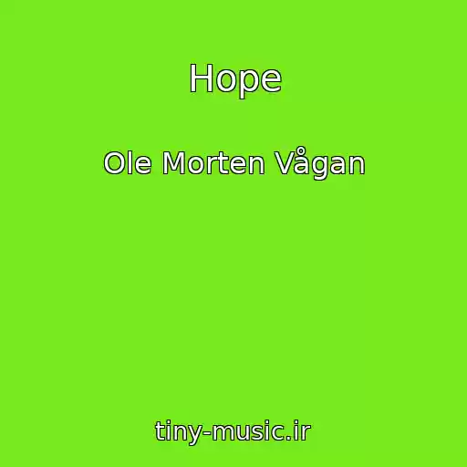 کاور آهنگ Hope از Ole Morten Vågan