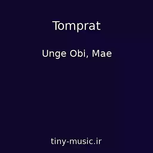 کاور آهنگ Tomprat از Unge Obi, Mae