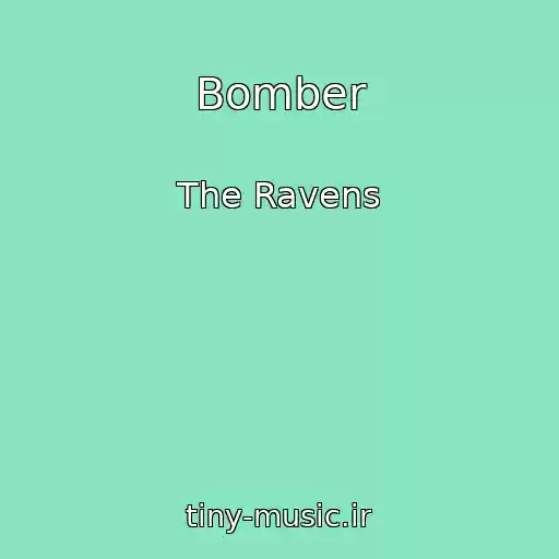 کاور آهنگ Bomber از The Ravens