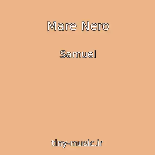 کاور آهنگ Mare Nero از Samuel