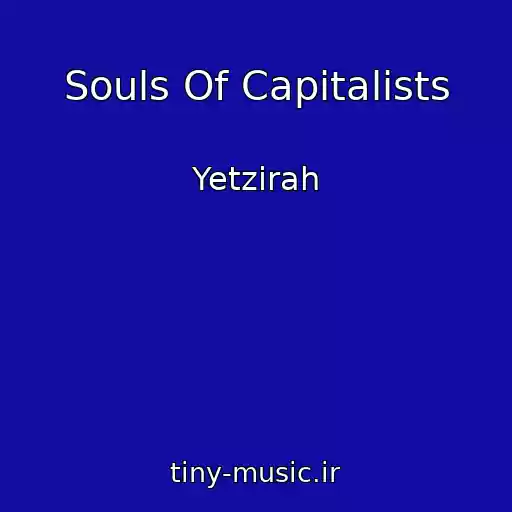 کاور آهنگ Souls Of Capitalists از Yetzirah