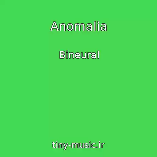 کاور آهنگ Anomalia از Bineural