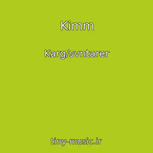 کاور آهنگ Kimm از Karg/svntarer