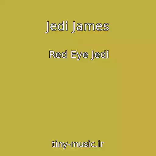 کاور آهنگ Jedi James از Red Eye Jedi