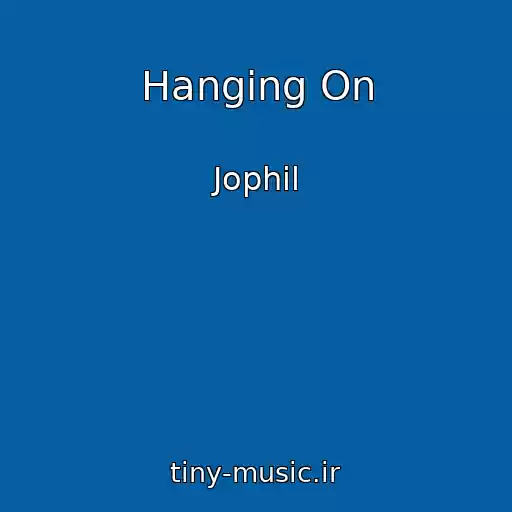 کاور آهنگ Hanging On از Jophil