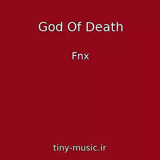 کاور آهنگ God Of Death از Fnx