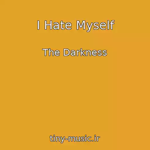 کاور آهنگ I Hate Myself از The Darkness