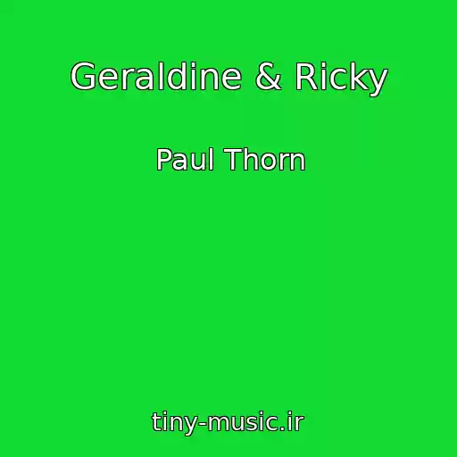 کاور آهنگ Geraldine & Ricky از Paul Thorn